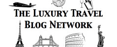 The Luxury Travel Blog Network – April 2013 Edition