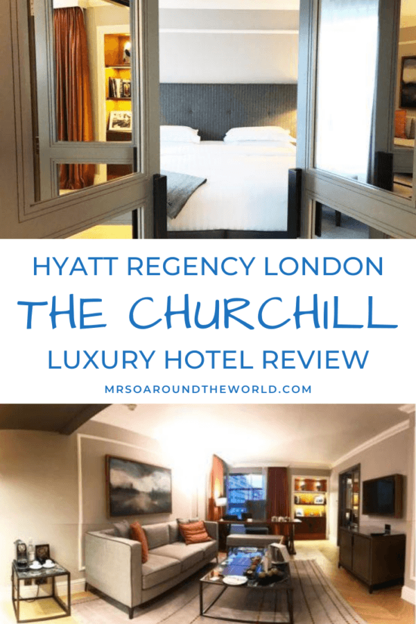 Hyatt Regency London The Churchill Luxury Hotel Review