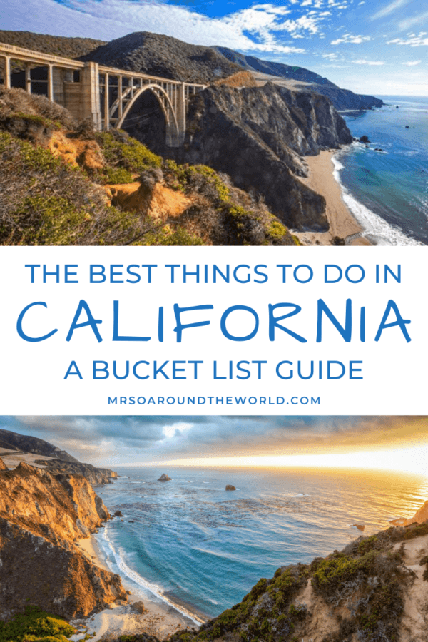 The Best Things to Do in California - A Bucket List Guide