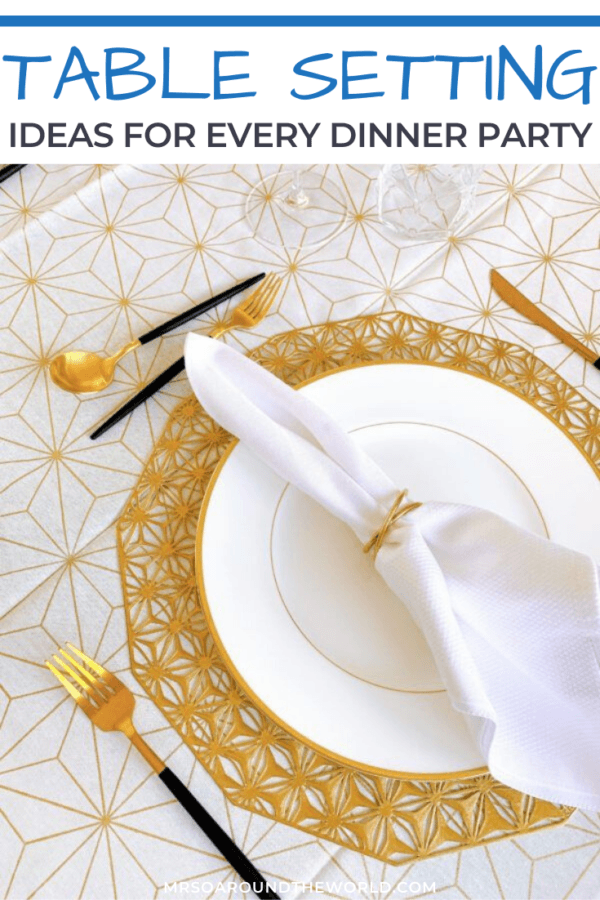 Table Setting Ideas for Every Dinner Party